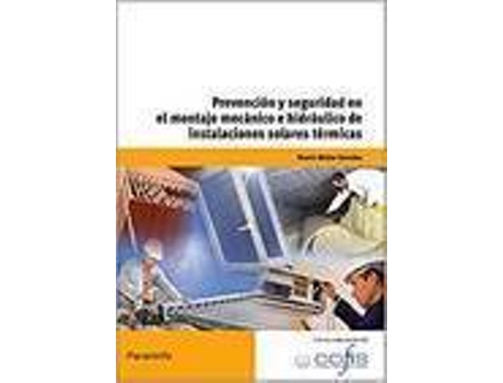 Livro Prevencion Y Seguridad En El Montaje Mecanico E Hidraulico I de Vários Autores