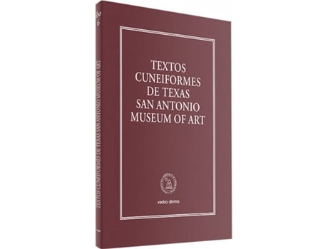 Livro Textos Cuneiformes De Texas San Antonio Museum Of Art de Vários Autores (Espanhol)