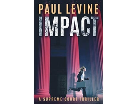 Livro Impact de Paul Levine (Inglês)