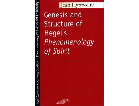 Livro the genesis and structure of hegel's phenomenology of spirit de jean hyppolite (inglês)