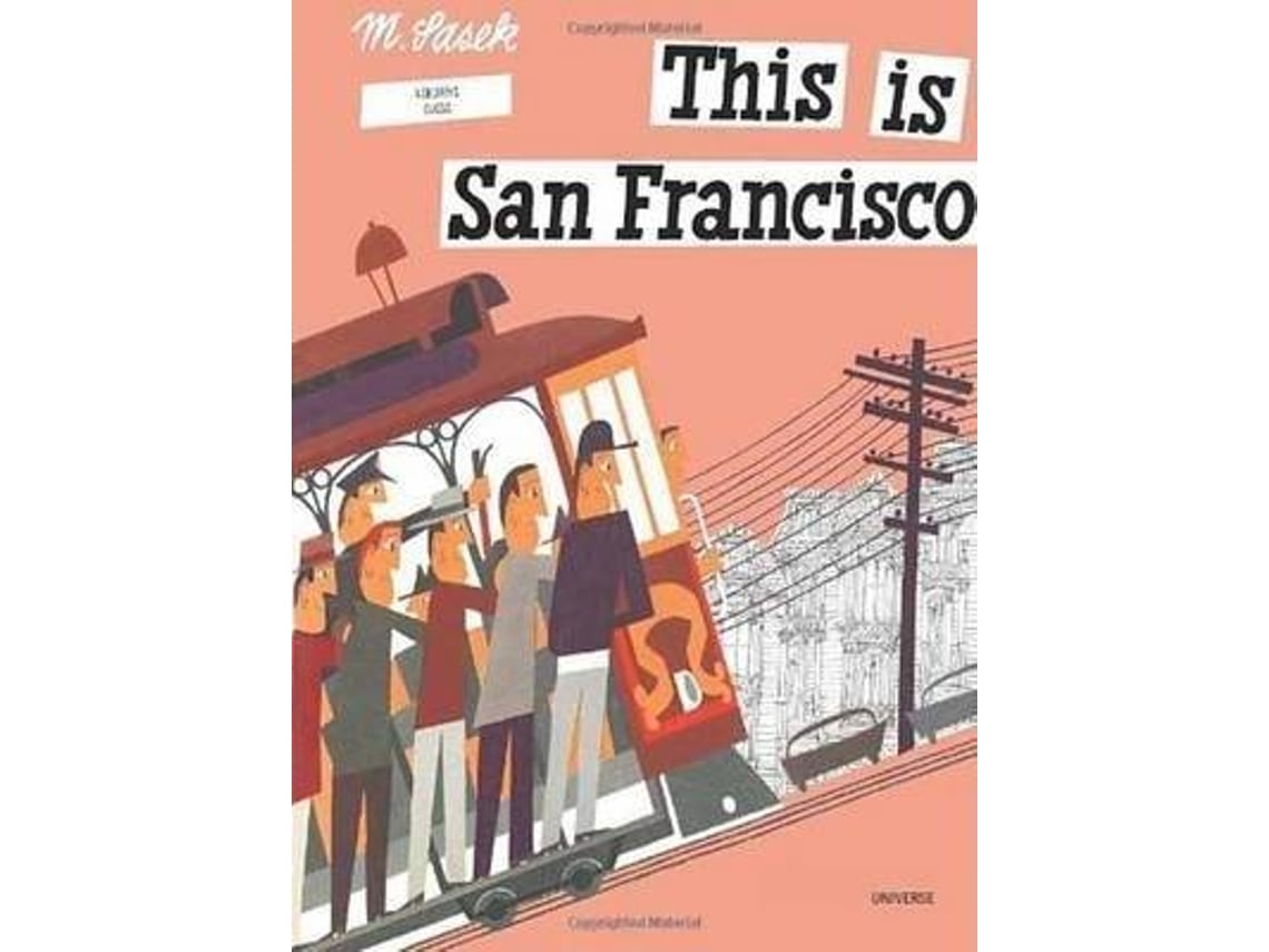 Livro This Is San Francisco De Miroslav Sasek (Inglês) Worten.pt