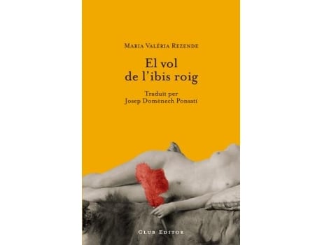 Livro El Vol De LIbis Roig de M.V. Rezende (Catalão)