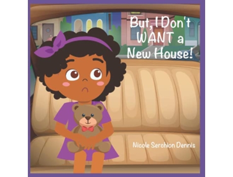 Livro But I Dont WANT a new House Little Scary Mouse de Mrs Nicole Serchion Dennis (Inglês)