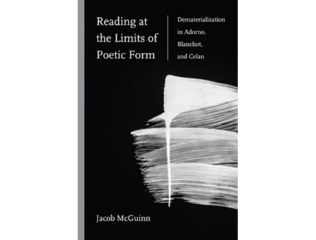 Livro Reading at the Limits of Poetic Form de Jacob McGuinn (Inglês)