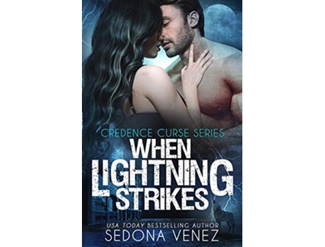 Livro When Lightning Strikes 2 Credence Curse de Sedona Venez (Inglês)