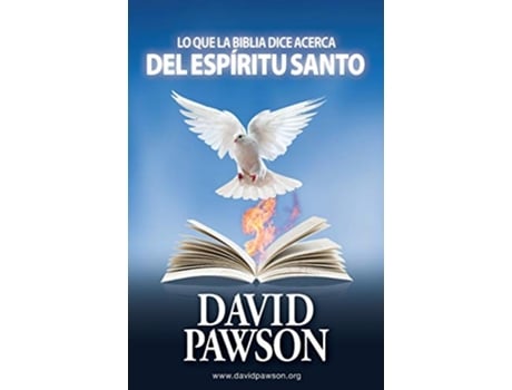 Livro LO QUE LA BIBLIA DICE ACERCA DEL ESPÍRITU SANTO Spanish Edition de David Pawson (Espanhol)