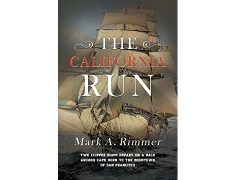 Livro The California Run de Mark A Rimmer (Inglês)