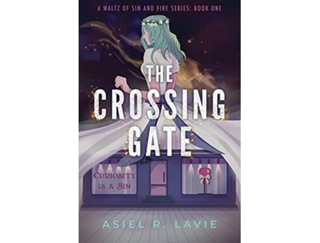 Livro Crossing Gate de Asiel R Lavie (Inglês)