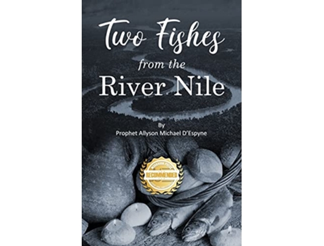 Livro Two Fishes from the River Nile de Prophet Allyson Michael D'Espyne (Inglês)