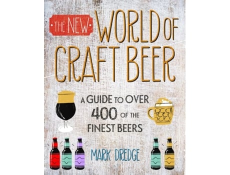 Livro the new craft beer world de mark dredge (inglês)