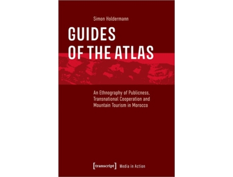 Livro Guides of the Atlas de Simon Holdermann (Inglês)