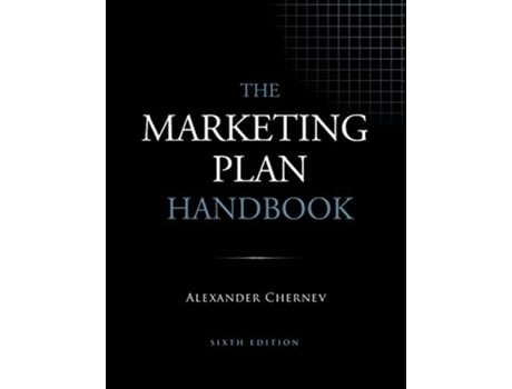 Livro The Marketing Plan Handbook 6th Edition de Alexander Chernev (Inglês)