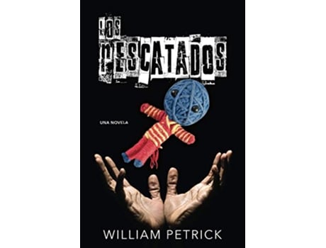 Livro Los Rescatados Spanish Edition de William Petrick (Espanhol)