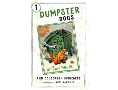 Livro Dumpster Dogs de Ann Colberson Schiebert (Inglês)