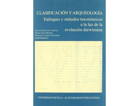 Livro Clasificación y arqueología : enfoques y métodos taxinómicos a la luz de la evolución darwiniana de Gabriel . . . [Et Al. ] Gutierrez Pozo (Espanhol)