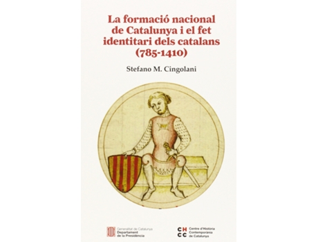 Livro La Formació Nacional De Catalunya I El Fet Identitari Dels Catalans de Stefano M Cingolani (Catalão)