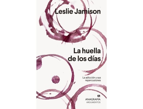 Livro La Huella De Los Días de Leslie Jamison (Espanhol)