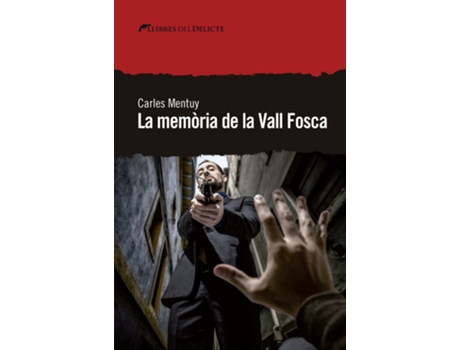 Livro La Memoria De La Vall Fosca de Carles Mentuy (Catalão)