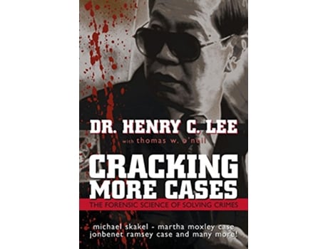 Livro Cracking More Cases de Henry C Lee e Thomas W O'Neil (Inglês - Capa Dura)