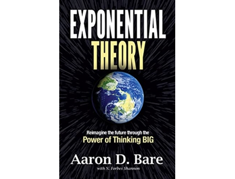 Livro Exponential Theory de Aaron D Bare (Inglês)