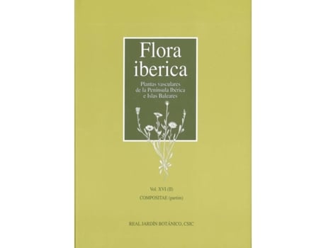 Livro Flora Ibérica. Vol. Xvi (Ii), Compositae (Partim) de Santiago. Castroviejo (Espanhol)