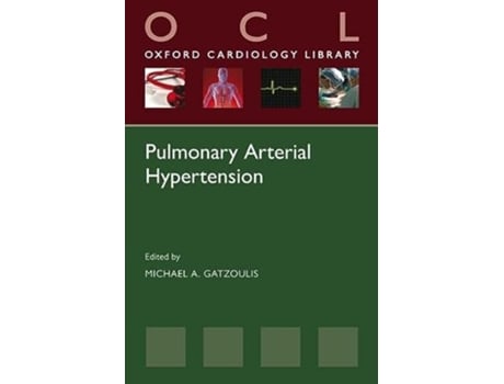 Livro Pulmonary Arterial Hypertension de Michael A Gatzoulis (Inglês)