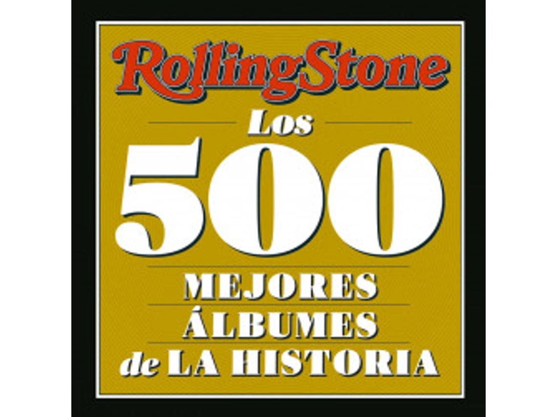 Livro Rolling Stone Los 500 Mejores Álbumes De La Historia De