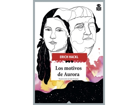 Livro Los Motivos De Aurora de Erich Hackl (Espanhol)