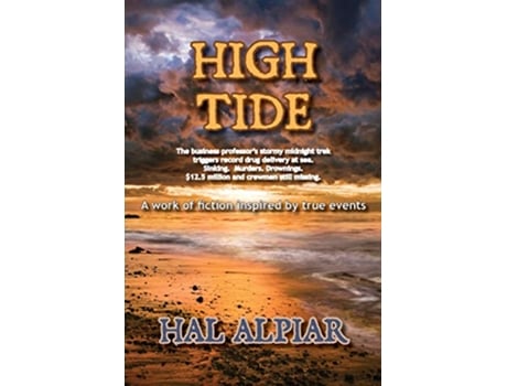 Livro High Tide de Hal Alpiar (Inglês)