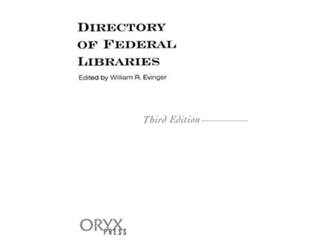 Livro Directory of Federal Libraries, 3rd Edition de William R Evinger (Inglês - Capa Dura)