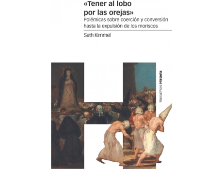 Livro «Tener Al Lobo Por Las Orejas» de Seth Kimmel (Espanhol)