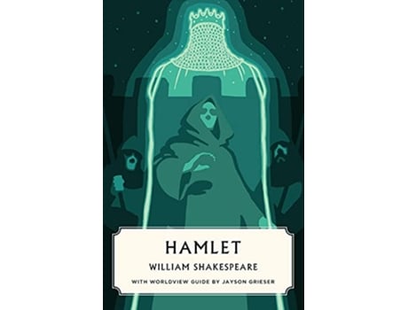 Livro Hamlet Worldview Edition Canon Classics de William Shakespeare (Inglês)