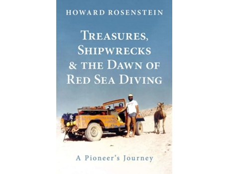 Livro Treasures, Shipwrecks and the Dawn of Red Sea Diving de Howard Rosenstein, Sylvia Earle et al. (Inglês - Capa Dura)