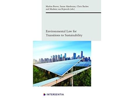 Livro Environmental Law for Transitions to Sustainability, 7 de Boeve, Marlon et al. (Inglês)