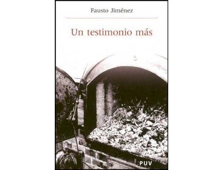 Livro Un testimonio más de Fausto Jiménez Pérez (Espanhol)