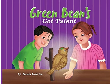 Livro Green Beans Got Talent de Brenda Anderson (Inglês)