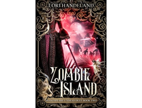 Livro Zombie Island A Sexy Shakespearean Era Paranormal Mashup of The Tempest Shakespeare Undead de Lori Handeland (Inglês)