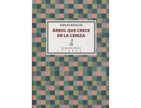 Livro Árbol que crece en la ceniza de Emilio Rosales (Espanhol)