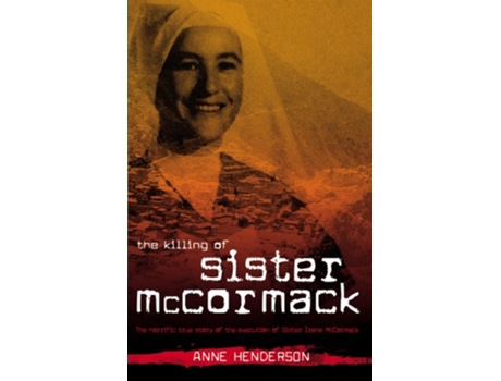 Livro Killing of Sister McCormack de Anne Henderson (Inglês)