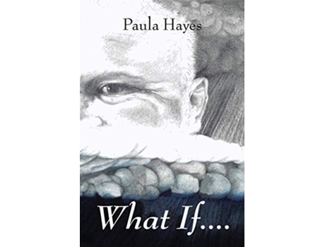 Livro What If de Paula Hayes (Inglês)