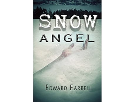 Livro Snow Angel de Edward Farrell (Inglês)