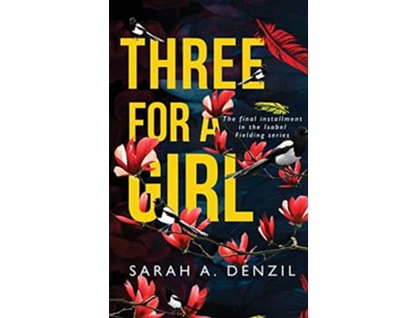 Livro Three For A Girl Isabel Fielding de Sarah A Denzil (Inglês)