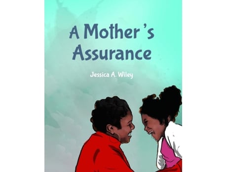 Livro A Mother's Assurance Jessica A. Wiley (Inglês)