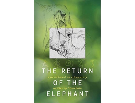 Livro The Return of the Elephant de Wanchain (Inglês)