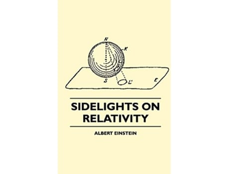 Livro Sidelights on Relativity Illustrated Edition de Albert Einstein (Inglês)