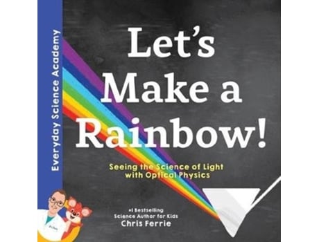 Livro Lets Make a Rainbow de Chris Ferrie (Inglês - Capa Dura)