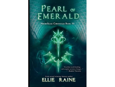 Livro Pearl of Emerald NecroSeam Chronicles Book Three de Ellie Raine (Inglês)