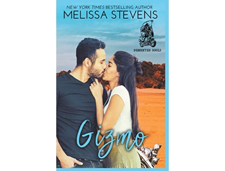 Livro Gizmo DeMented Souls de Melissa Stevens (Inglês)