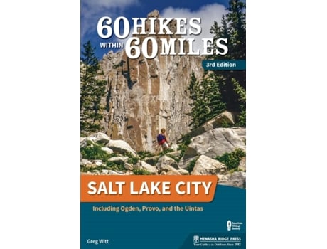 Livro 60 hikes within 60 miles: salt lake city de greg witt (inglês)