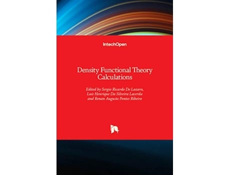 Livro Density Functional Theory Calculations de Sergio Ricardo De Lazaro Luis Henrique Da Silveira Lacerda Renan Augusto Pontes Ribeiro (Inglês)